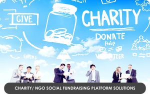 Charity NGO Social Fundraising Platform Solutions