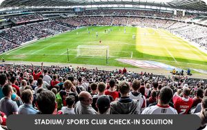 Stadium Sports Club Check-IN Solution